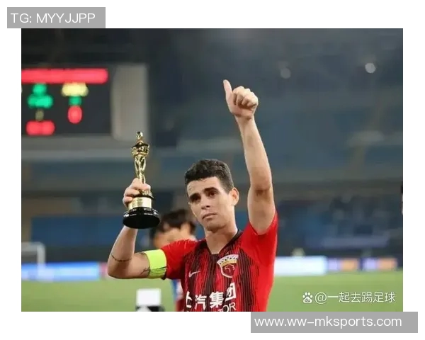 奥斯卡本赛季高原发力已打入15球刷新个人中超单赛季纪录